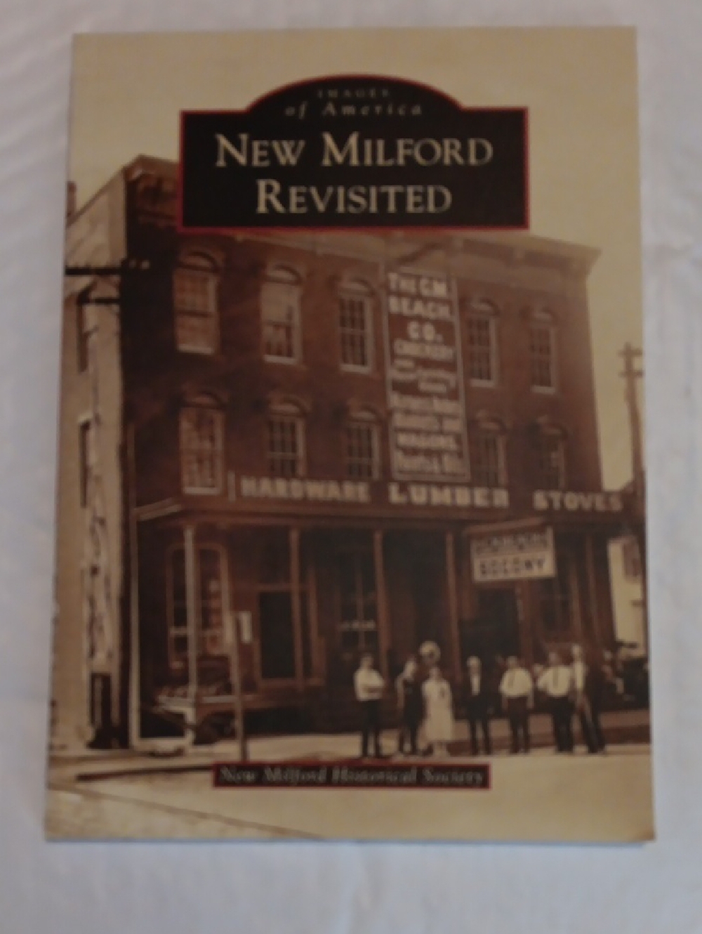 New Milford Revisited Vintage Photo Book